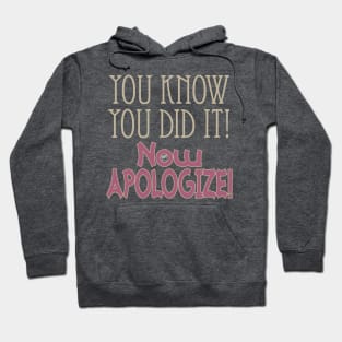 Apologize Hoodie